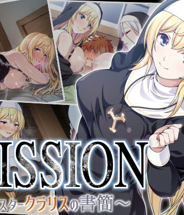 【同人ネタバレ】MISSION 〜シスタークラリスの書簡〜